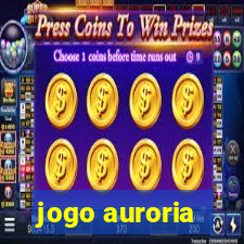 jogo auroria